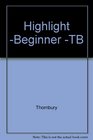 Highlight Beginner TB