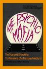 The Psychic Mafia