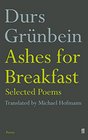 Ashes for Breakfast Selected Poems