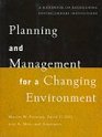 Planning and Management for a Changing Environment  A Handbook on Redesigning Postsecondary Institutions
