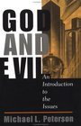 God and Evil An Introduction to the Issues