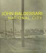 John Baldessari National City