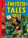 The EC Archives TwoFisted Tales Volume 4