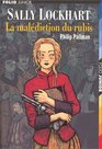 Sally Lockhart  La Maldiction du rubis