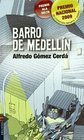 Barro de Medellin / Mud of Medellin