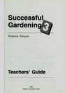 Successful Gardening 3  Teacher's Guide