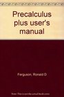 Precalculus plus user's manual