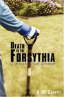 Death in the Forsythia A Garden Plot Mystery