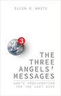 The Three Angels' Messages