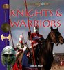Knights and Warriors