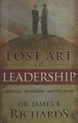 The Lost Art of Leadership ModelingMentoringMultiplication with CD