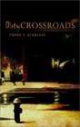 Dirty Crossroads
