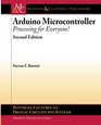 Arduino Microcontroller Processing for Everyone Second Edition