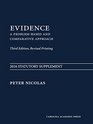 2016 Statutory Supplement to Evidence A ProblemBased and Comparative Approach Third Edition