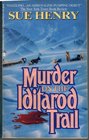 Murder on the Iditarod T