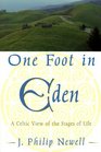 One Foot in Eden A Celtic View of the Stages of Life