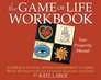 The Game of Life Workbook Florence Scovel Shinn's Prosperity Classic Newly Expanded with Life changing Exercises and Tools