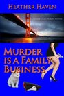 Murder is a Family Business