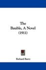 The Bauble A Novel