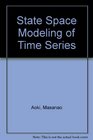 State Space Modeling of Time Series