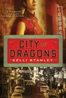 City of Dragons (Miranda Corbie, Bk 1)