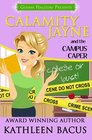 Calamity Jayne and the Campus Caper