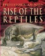 Rise of the Reptiles