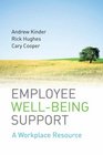 Employee Wellbeing Support A Workplace Resource