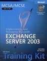MCSA/MCSE SelfPaced Training Kit  Implementing and Managing Microsoft Exchange Server 2003