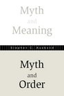 Myth And Meaning Myth And Order