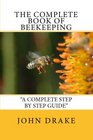 The Complete Book Of Beekeeping