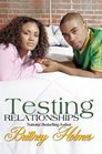 Testing Relationships