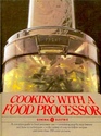 Cooking with a Food Processor
