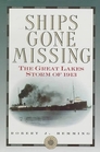 Ships Gone Missing The Great Lakes Storm of 1913
