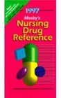 Mosby's 1997 Nursing Drug Reference