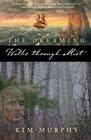 The Dreaming: Walks Through Mist