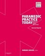 Paramedic Practice Today Above And Beyond Volume 2 Revised