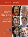 Today's Disciples The Essential Role of the Laity in the ChurchWorkbook