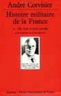 Histoire militaire de la France tome 4  De 1940  nos jours