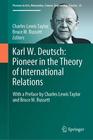 Karl W Deutsch Pioneer in the Theory of International Relations