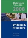 Blackstone's Police QA Evidence and Procedure 2008