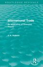 International Trade  An Application of Economic Theory
