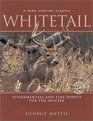 Whitetail Fundamentals and Fine Points for the Hunter