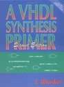 A VHDL Synthesis Primer Second Edition