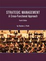 Strategic Management A CrossFunctional Approach