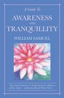 A Guide to Awareness and Tranquility