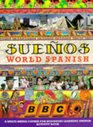 BBC Suenos World Spanish Activity Book Activity Book