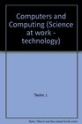 Computers and Computing