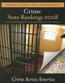 Crime State Rankings 2008 Crime in the 50 United States