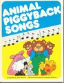 Animal Piggyback Songs